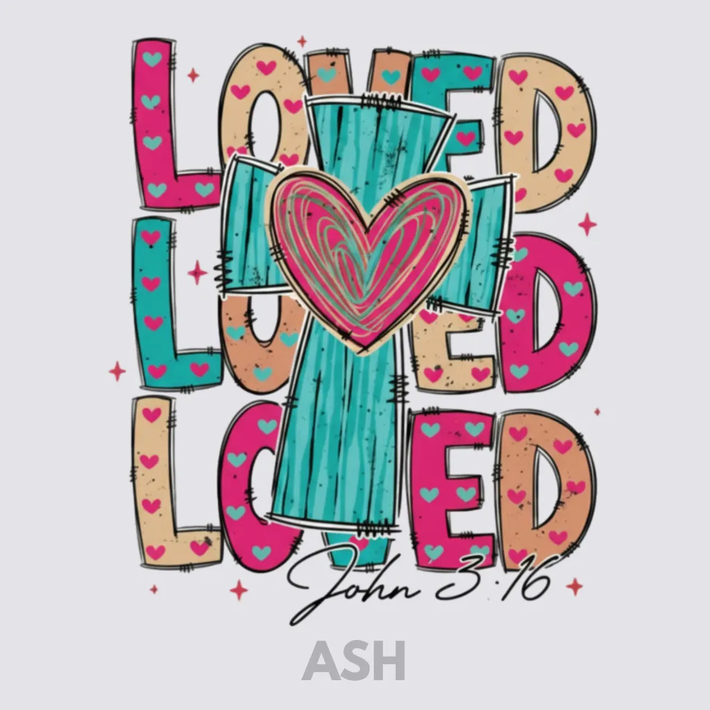 V10 - x3 Love with Cross John 3_16 BRIGHT TEAL and PINKS Ash_Blank.webp