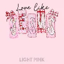 V12 - Love like Jesus LightPink_Blank.webp