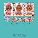 V14 - x3 Dachshund is my Valentine Seafoam_Blank.webp