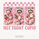 V26 - Not Today Cupid x3 Racoons Ivory_Blank.webp