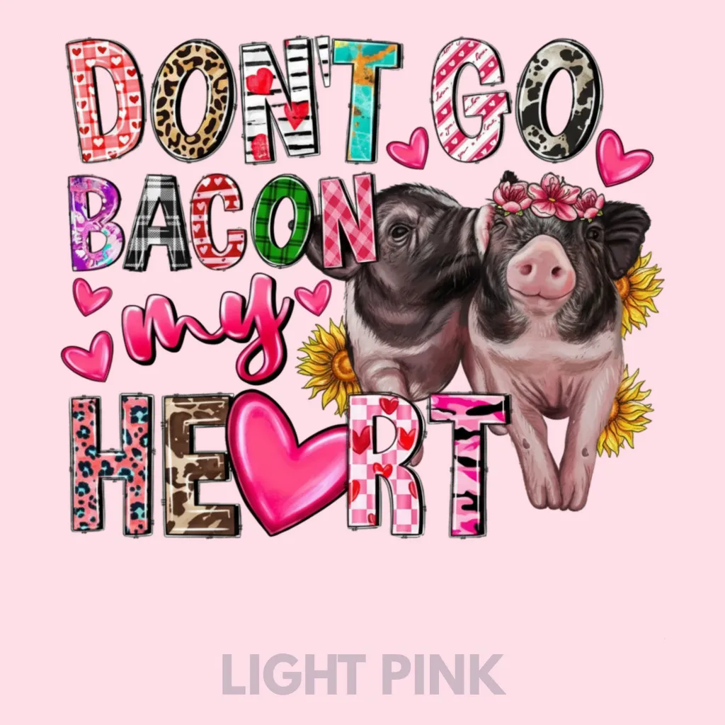 V35 - Don't go Bacon My Heart LightPink_Blank.webp