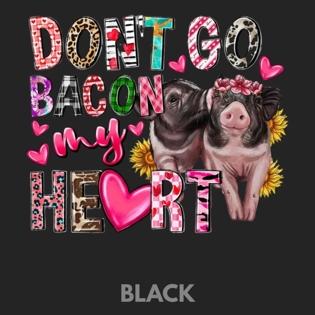 V35 - Don't go Bacon My Heart Black_Blank.webp